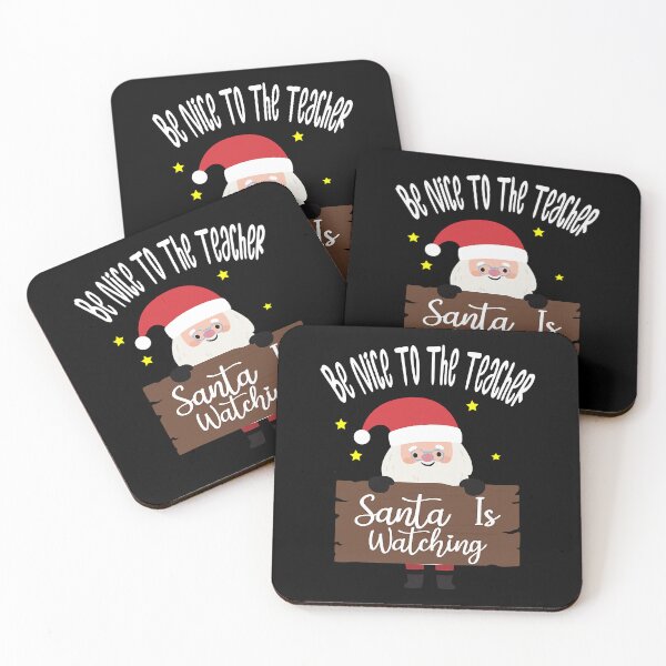 Item preview, Be Nice To The Teacher Santa Is Watching designed and sold by PrincessBrogan.