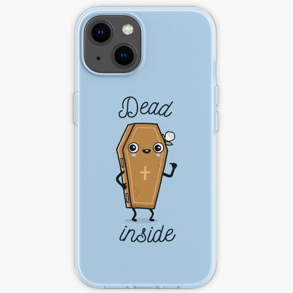Dead inside iPhone Soft Case