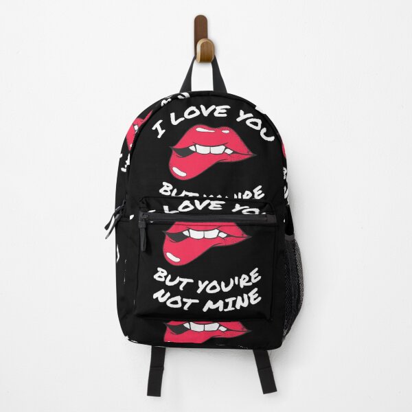 Item preview, I LOVE YOU BUT YOU'RE NOT MINE designed and sold by Wooden-rack.