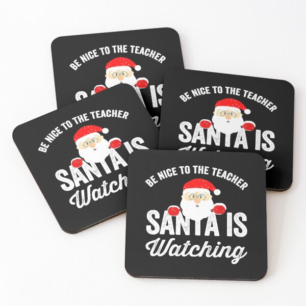 Item preview, Be Nice To The Teacher Santa Is Watching designed and sold by PrincessBrogan.