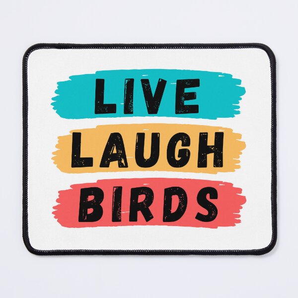 Item preview, Live Laugh Birds - Colorful Retro Typography | Funny Birds Quotes designed and sold by Delandor.