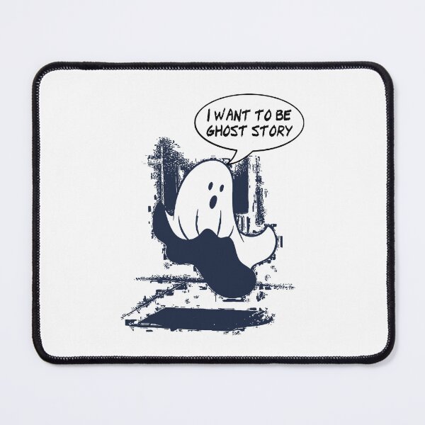 Item preview, I Want To Be A Ghost Story designed and sold by RenZemin.