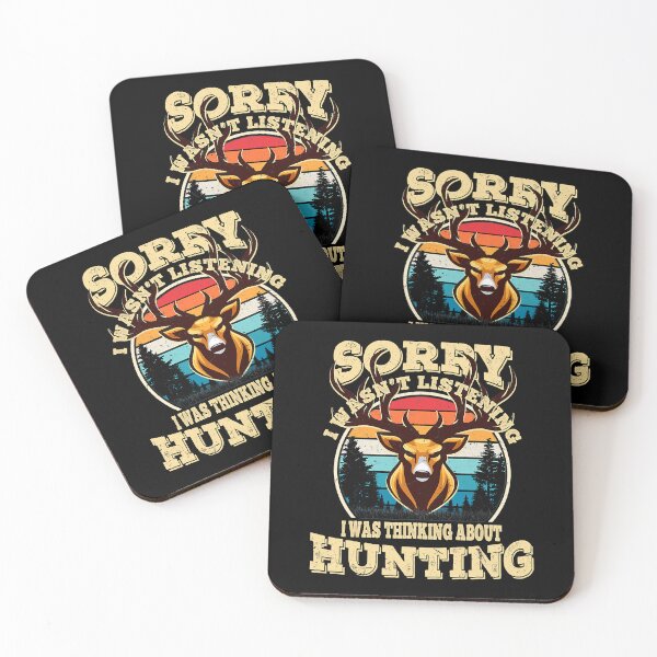 Item preview, Sorry I Wasnt Listening I Was Thinking About Hunting designed and sold by RachaelEliezer.
