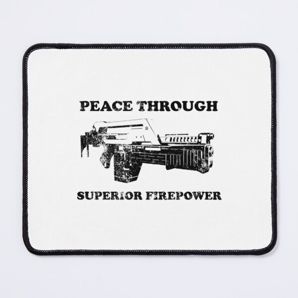 Item preview, Peace Through Superior Firepower T-Shirt designed and sold by MaryRule.