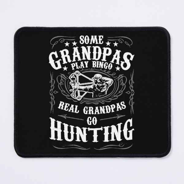 Item preview, Some Grandpas Play Bingo Real Grandpas Go Hunting designed and sold by RachaelEliezer.