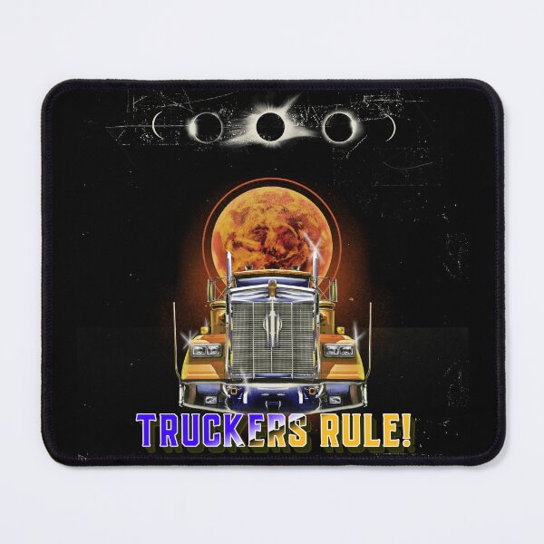Item preview, TRUCKERS RULE! - Right? designed and sold by Right Passage.