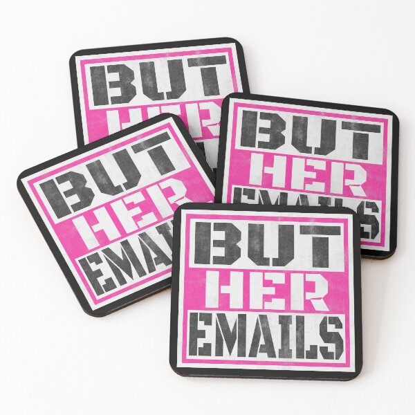 Item preview, But Her Emails, Funny Political Trending Meme 2022 designed and sold by Recoshet.