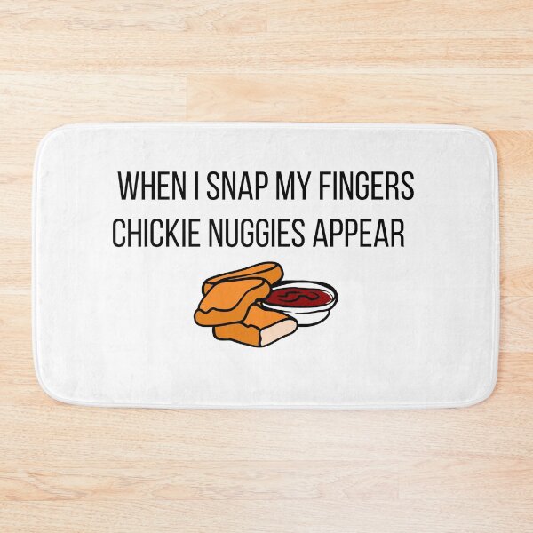 Item preview, When I Snap My Fingers Chickie Nuggies Appear, Nugs Not Drugs, Chicken Nuggets with Ketchup designed and sold by Black11Flamingo.