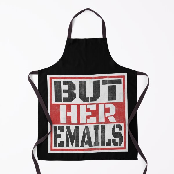 Item preview, But Her Emails, Funny Political Trending Meme 2022 designed and sold by Recoshet.