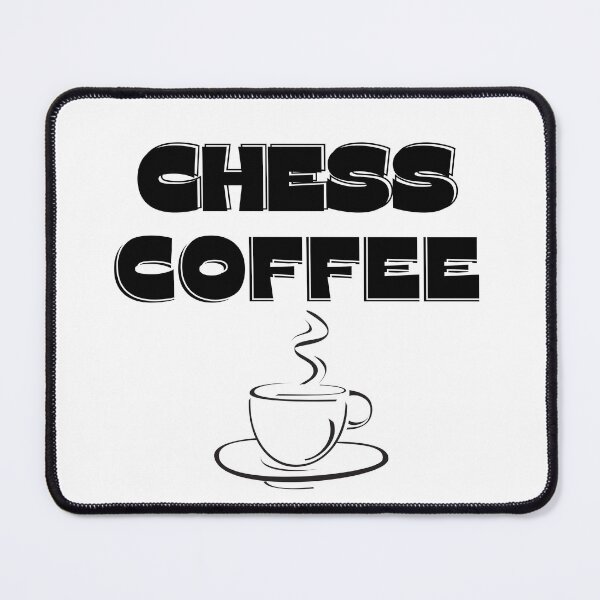 Item preview, Chess & Coffee designed and sold by ChessPoker.