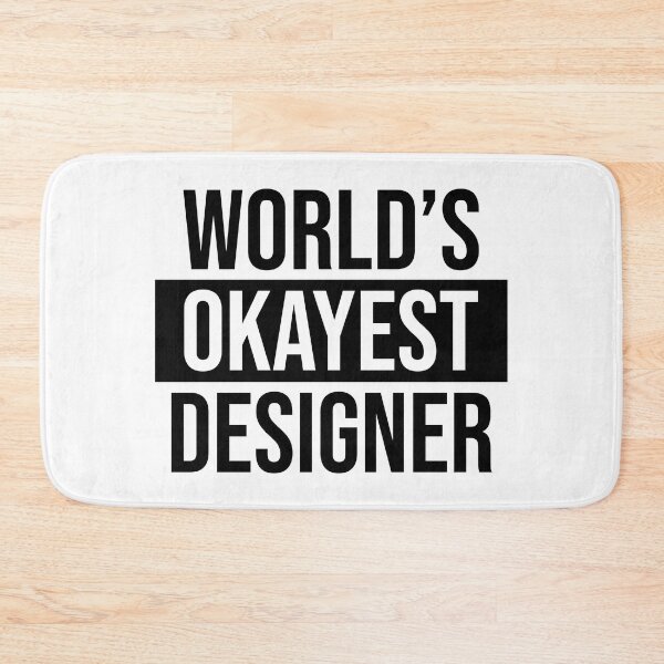 Item preview, World's Okayest Designer designed and sold by Adel Qasem.