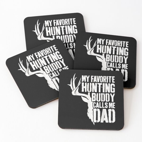 Item preview, My Favorite Hunting Buddy Calls Me Dad designed and sold by RachaelEliezer.