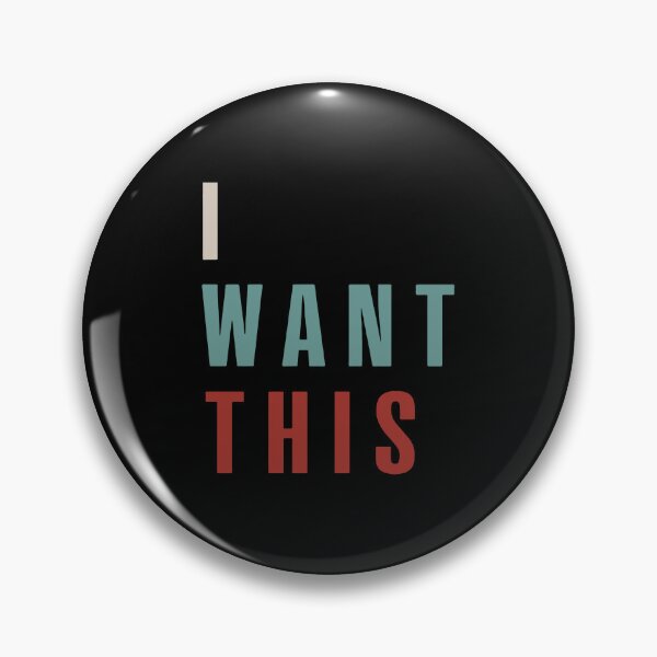 Item preview,  I Want This designed and sold by RenZemin.