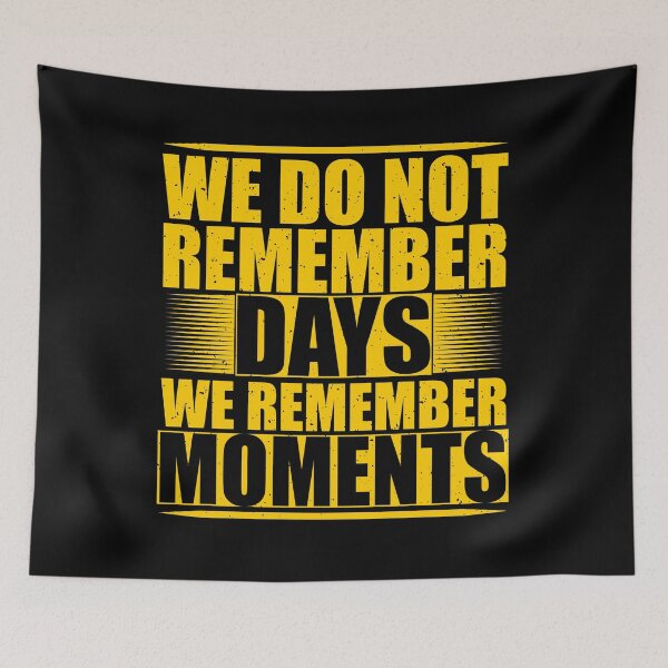 Item preview,  we remember moments  designed and sold by gpsapparel.