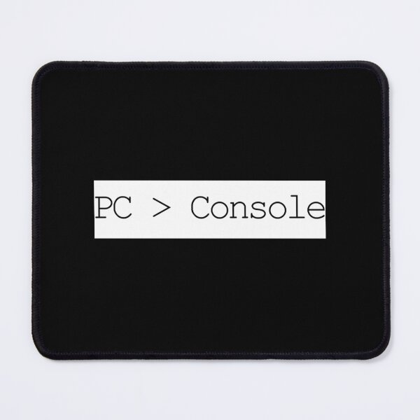 Item preview, PC is greater than Console Essential . designed and sold by michelleeir.