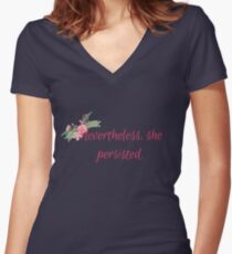 Nevertheless, She Persisted Women's Fitted V-Neck T-Shirt