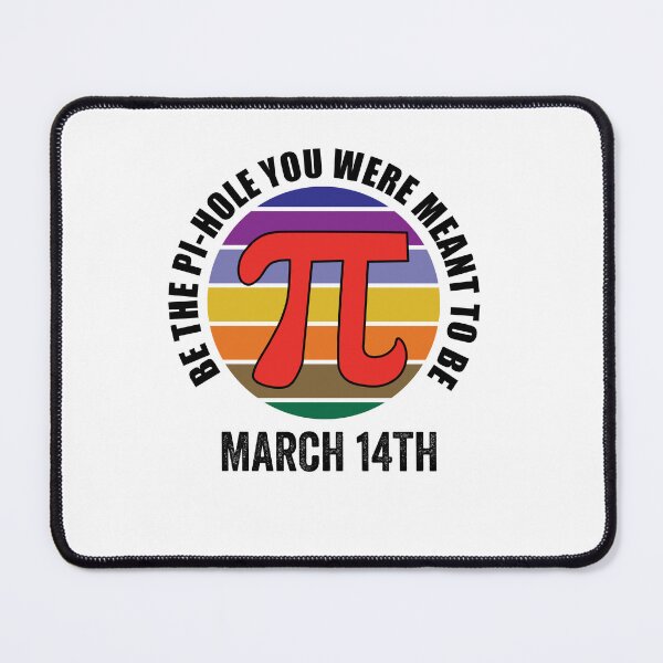 Item preview, Be the happy pi-hole on March 14th. Funny algebra words. designed and sold by TJHstudio.