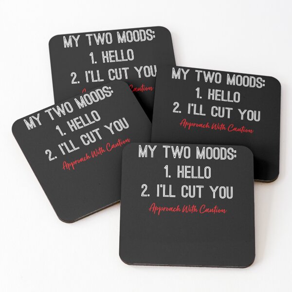 Item preview, Women Men My Two Moods Hello Ill Cut You Funny Gifts For Christmas designed and sold by Benkessler.