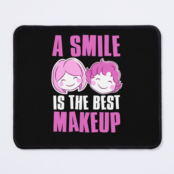 Item preview, Smile Is The Best Makeup, Women or Girls Gift Idea, Inpirational Quotes designed and sold by FNStuff.
