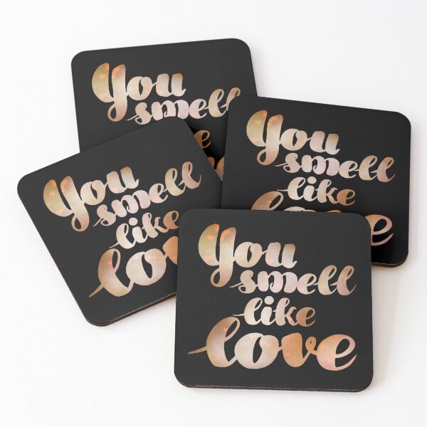 Item preview, You Smell Like Love Cute Pretty Quote designed and sold by HarrysMomStudio.