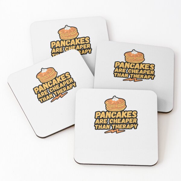 Item preview, Pancakes are cheaper than therapy, I love pancakes, pancakes lover, national pancake day, love to eat pancakes, pancakes love, pancakes day designed and sold by rattob.