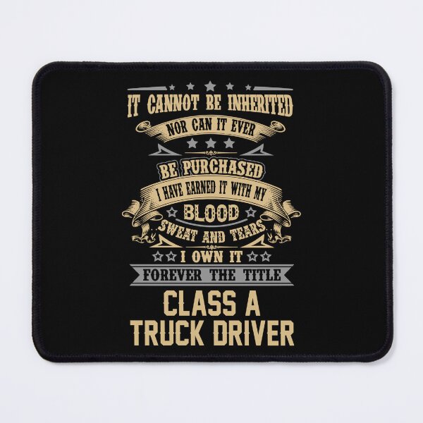 Item preview, Class A Truck Driver T Shirt - Forever The Title Job Gift Item Tee designed and sold by celiagomez456.
