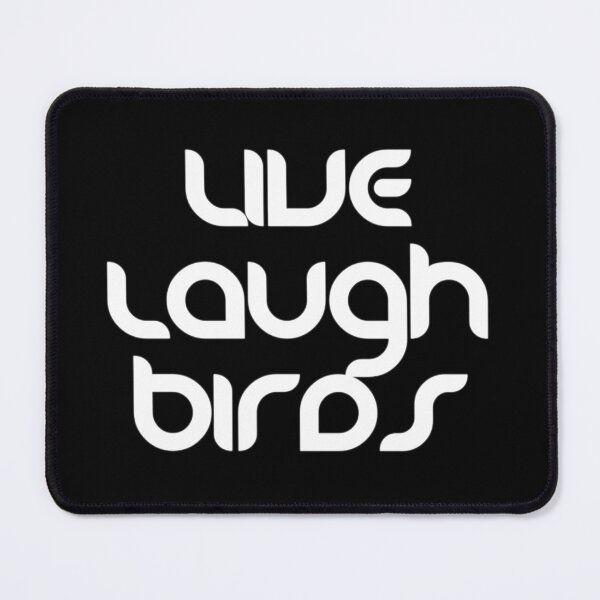 Item preview, Live Laugh Birds - Black White Retro Typography | Funny Birds Quotes designed and sold by Delandor.