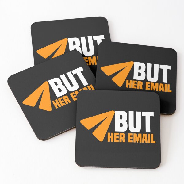 Item preview, But Her Email  designed and sold by PuPPuB.