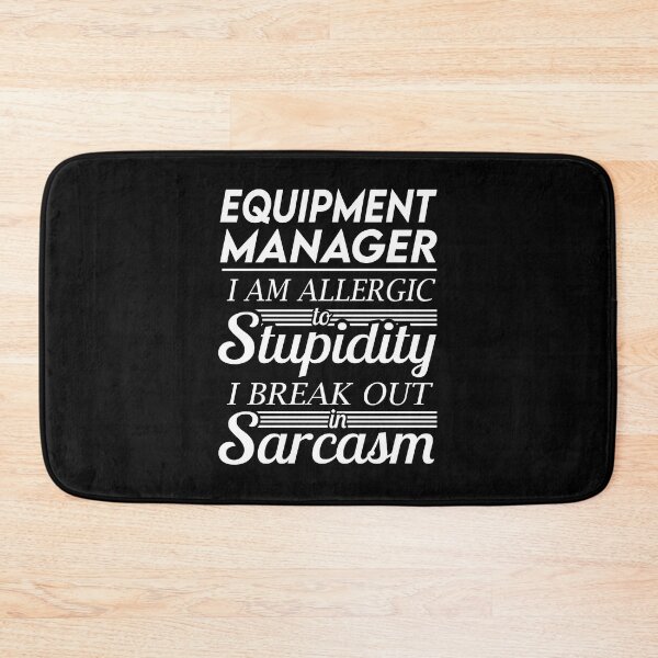 Item preview, Equipment Manager T Shirt - Sarcasm Job Gift Item Tee designed and sold by alexandraf49.