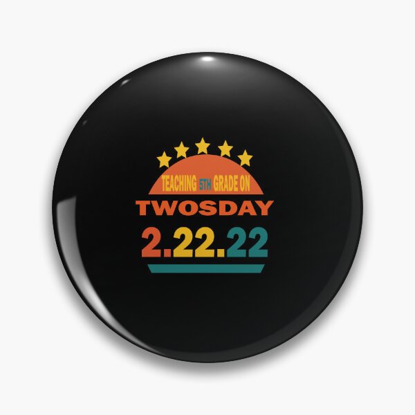 Item preview, teaching 5th grade on twosday 2.22.22, Teaching 5th Grade on Twosday, Twosday Teacher Shirt, 2-22-22 Shirt for Teacher, 5th Grade Teacher Gifts, 5th February 2022 T shirt designed and sold by SimoSaladain.