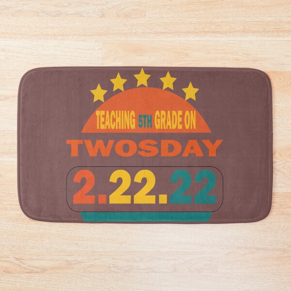 Item preview, teaching 5th grade on twosday 2.22.22, Teaching 5th Grade on Twosday, Twosday Teacher Shirt, 2-22-22 Shirt for Teacher, 5th Grade Teacher Gifts, 5th February 2022 T shirt designed and sold by SimoSaladain.