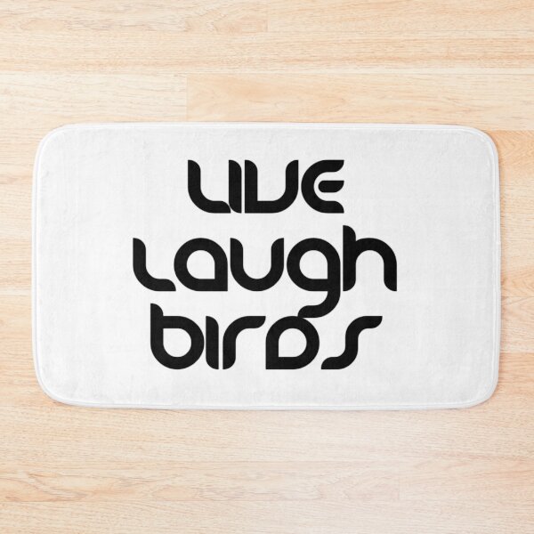Item preview, Live Laugh Birds - Black White Retro Typography | Funny Birds Quote designed and sold by Delandor.