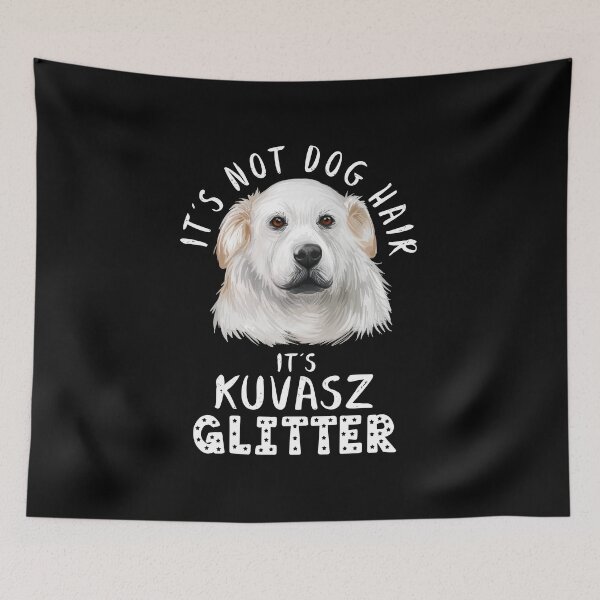 Item preview, It's not dog hair it's KUVASZ glitter funny dog quote designed and sold by theshirtinator.