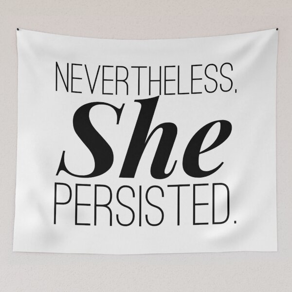 Item preview, Nevertheless she persisted  designed and sold by theenamegame.