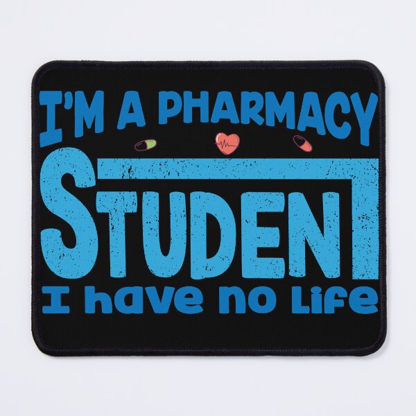 Item preview, I'm a pharmacy student I have no life designed and sold by TeeEagle.