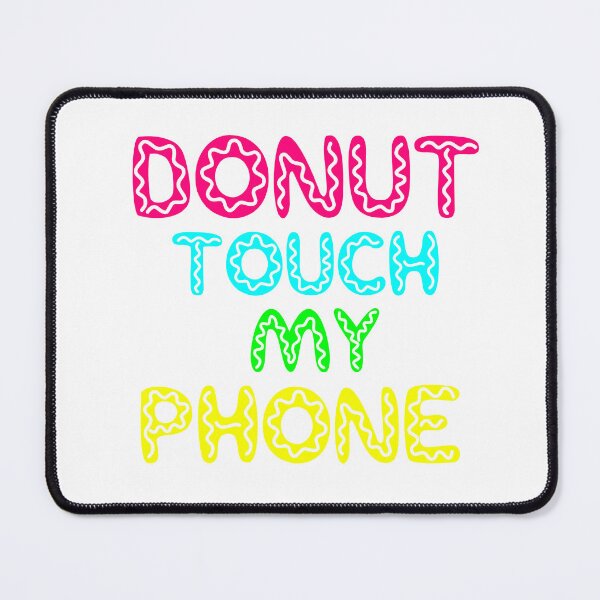 Item preview, Donut Touch My Phone designed and sold by happymarkt.