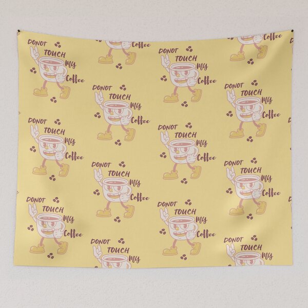 Item preview, Donot Touch My Coffee - Funny Coffee  Quote - Coffee Lover designed and sold by designerpriti.