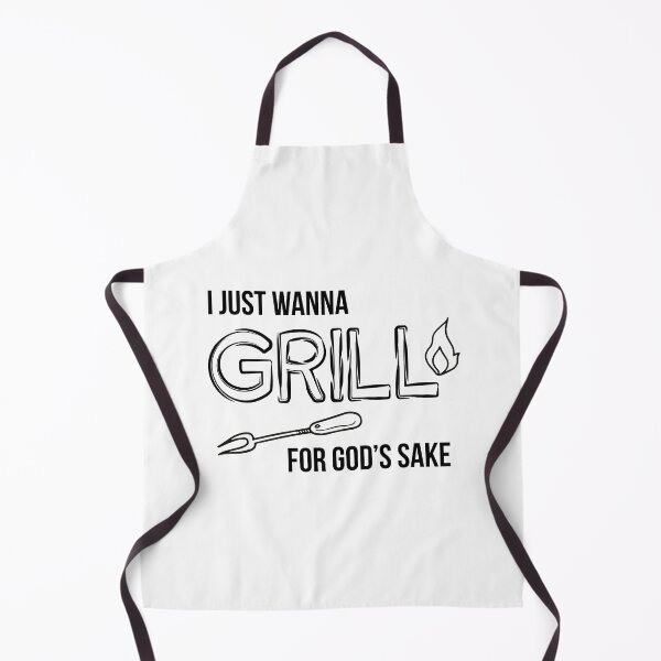 Item preview, I just wanna grill for god's sake meme designed and sold by vooART.
