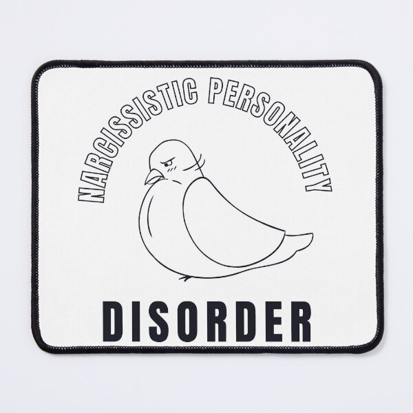 Item preview, Narcissistic Personality disorder weird Pigeon designed and sold by Creative Life.