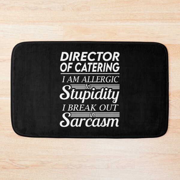 Item preview, DIRECTOR OF CATERING designed and sold by alexandraf49.