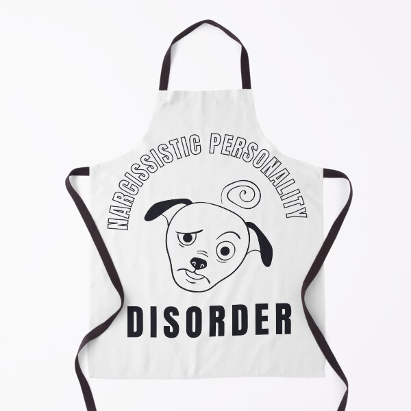 Item preview, Cute weirded Dog Narcissistic Personality disorder designed and sold by Creative Life.