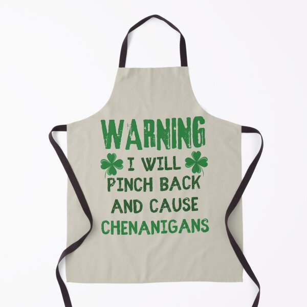Item preview, Warning I Will Pinch Back And Cause Chenanigans, Fun And Great Design To Wear On St Patrick's Day designed and sold by TrulyEpoque.