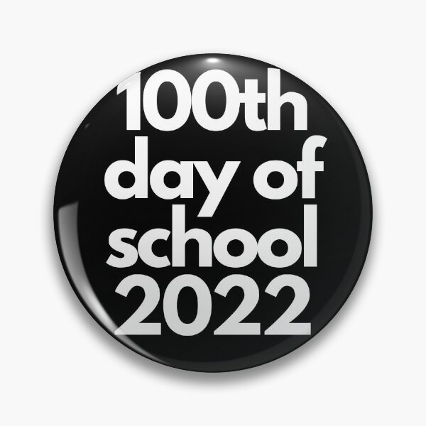 Item preview, 100th day of school 2022 designed and sold by adelferhat.