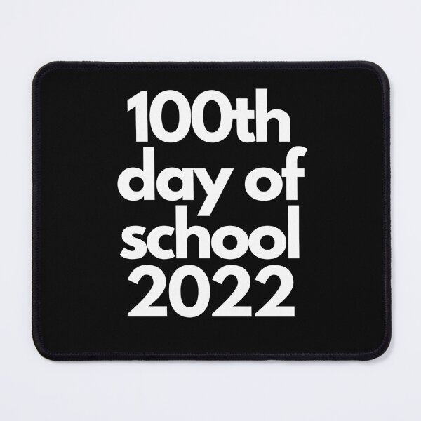 Item preview, 100th day of school 2022 designed and sold by adelferhat.