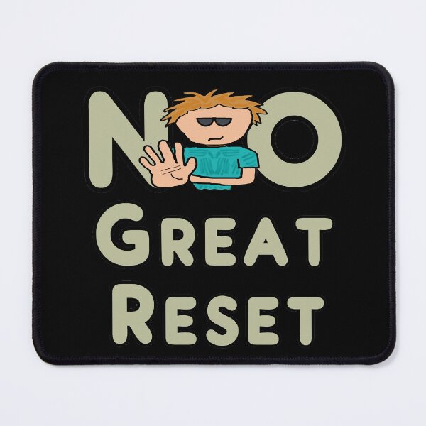 Item preview, No to The Great Reset designed and sold by Mark-Ewbie.