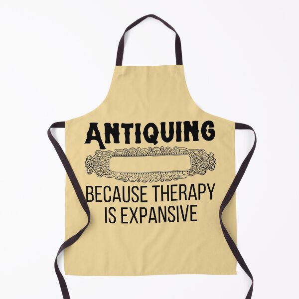 Item preview, Antiquing Because Therapy Is Expansive Funny shirt men gift women gift designed and sold by InnovantDesigns.