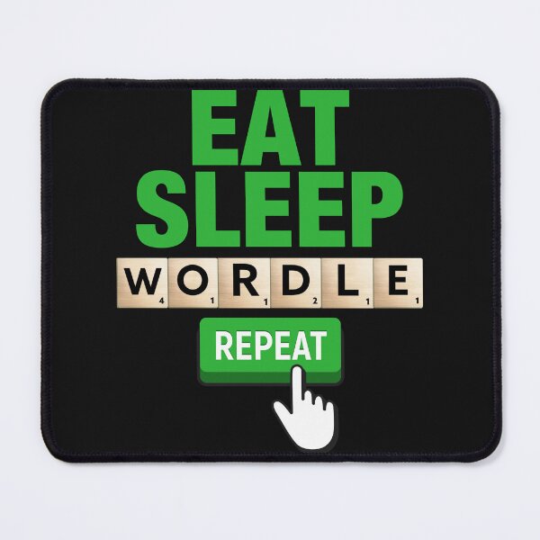 Item preview, Eat Sleep Wordle Repeat designed and sold by PuPPuB.