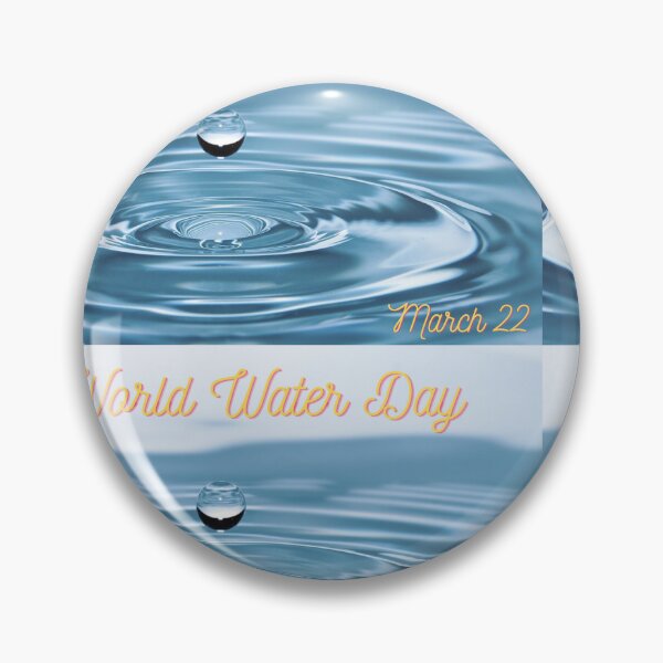 Item preview, World Water Day March 22 designed and sold by brady4415.