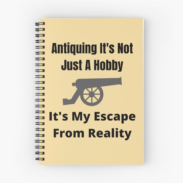 Item preview, Antiquing It's Not Just A Hobby It's My Escape From Reality Funny shirt men gift women gift designed and sold by InnovantDesigns.