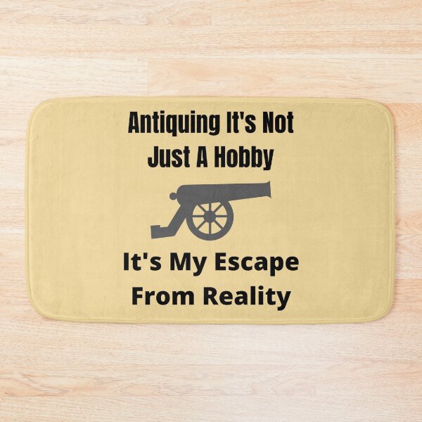 Item preview, Antiquing It's Not Just A Hobby It's My Escape From Reality Funny shirt men gift women gift designed and sold by InnovantDesigns.